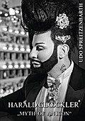 Harald Glööckler - Myth of an Icon