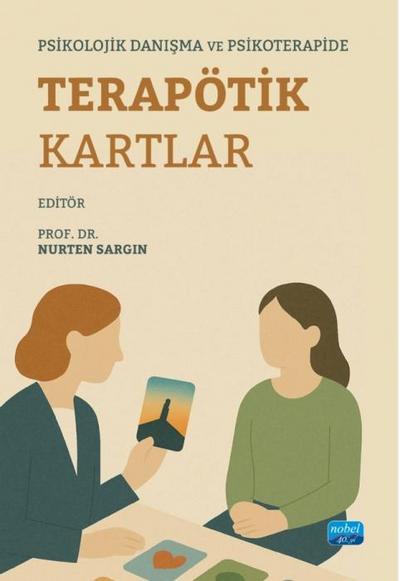 Psikolojik Danisma ve Psikoterapide Terapötik Kartlar