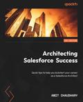 Architecting Salesforce Success