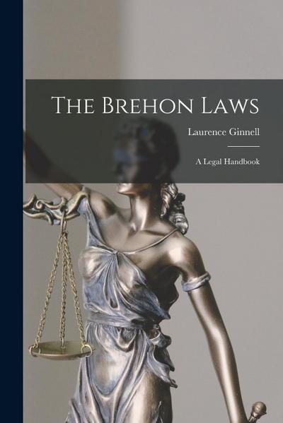 The Brehon Laws