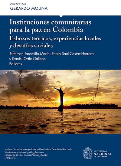 Instituciones comunitarias para la paz en Colombia