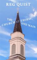 The Church at Third and Main
