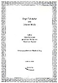 Orgel-Tabulatur von Johann Woltz Band 2Intavolierungen geistlicher Werke von Hans Leo Hassler