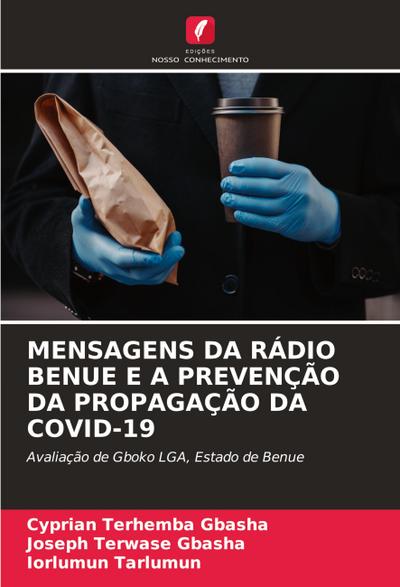 MENSAGENS DA RÁDIO BENUE E A PREVENÇÃO DA PROPAGAÇÃO DA COVID-19
