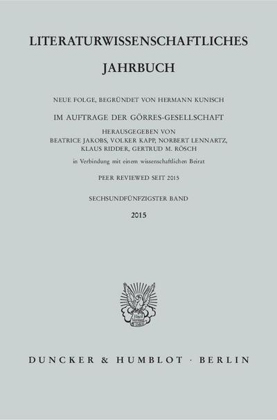 Literaturwissenschaftliches Jahrbuch.. Bd.56/2015