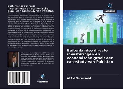 Buitenlandse directe investeringen en economische groei: een casestudy van Pakistan