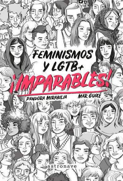 ¡Imparables! : feminismos y LGTB