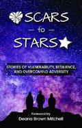 Scars to Stars