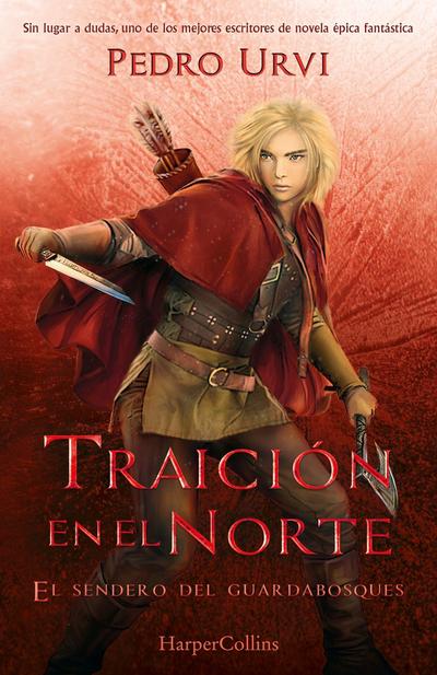 Traición En El Norte (Betrayal in the North)