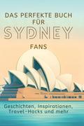 Das perfekte Buch für Sydney-Fans
