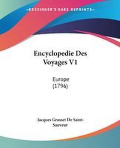 Encyclopedie Des Voyages V1
