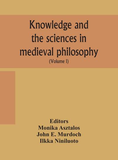 Knowledge and the sciences in medieval philosophy