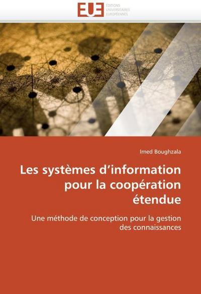 Les systèmes d’’information pour la coopération étendue