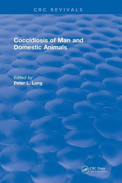 Coccidiosis of Man and Domestic Animals