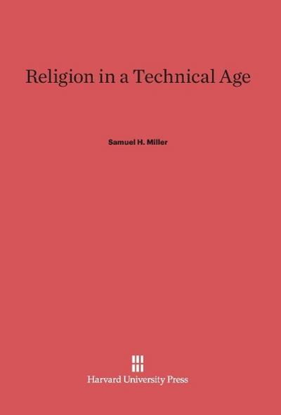 Religion in a Technical Age