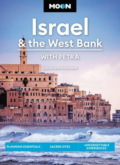 Moon Israel & the West Bank (Third Edition)
