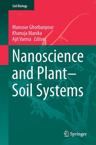 Nanoscience and Plant¿Soil Systems