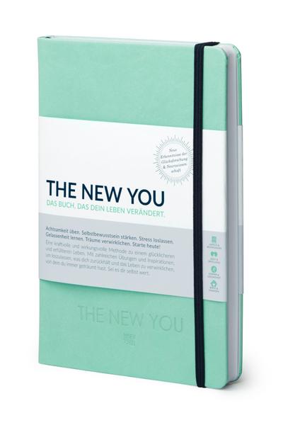 THE NEW YOU - Das Buch, das dein Leben verändert: Coach und Kalender in Einem | Eine kraftvolle & wirkungsvolle Methode zu einem glücklicheren und erfüllteren Leben.