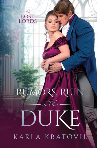 Rumors, Ruin and the Duke