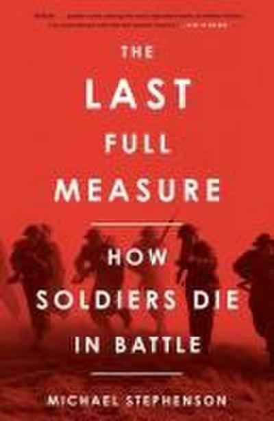 The Last Full Measure