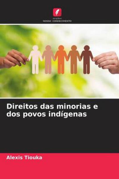 Direitos das minorias e dos povos indígenas