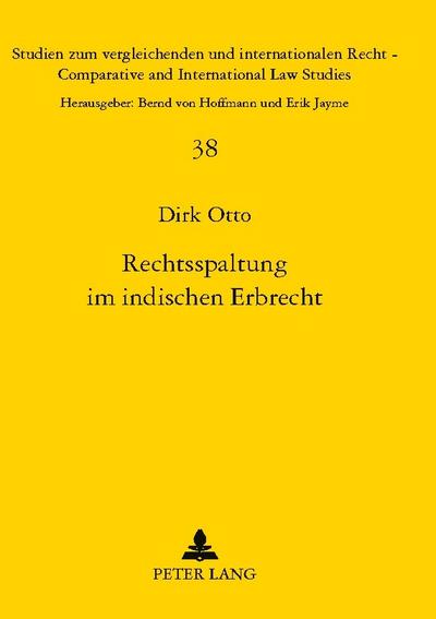 Rechtsspaltung im indischen Erbrecht