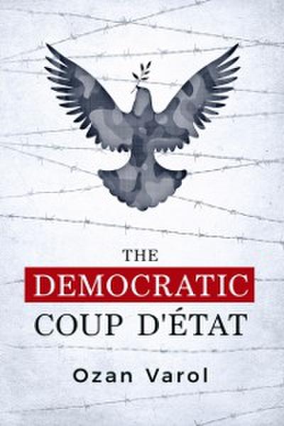 Democratic Coup d’Etat