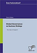 Global Governance as Business Strategy - Diana Manuel'evna Mateo