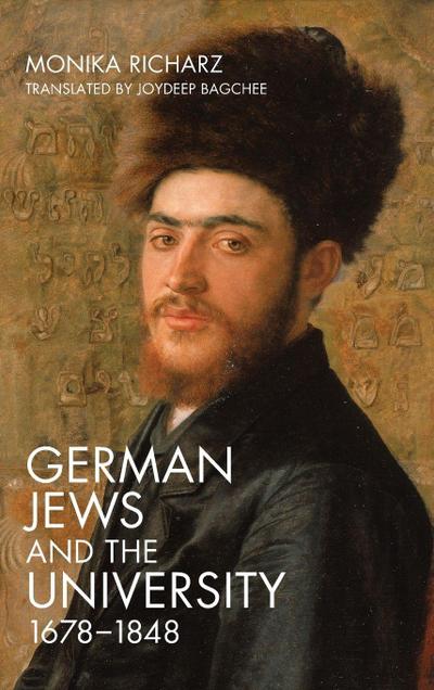German Jews and the University, 1678-1848