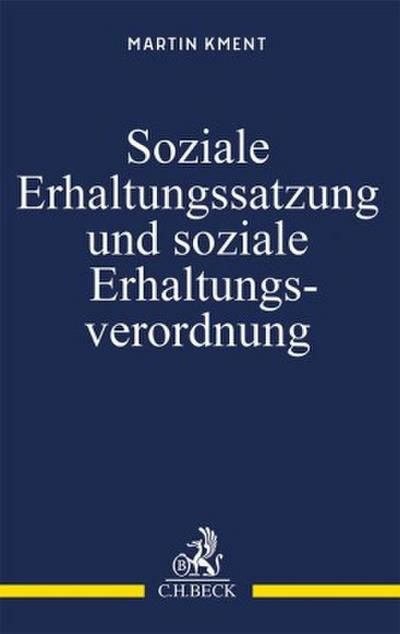 Soziale Erhaltungssatzung und soziale Erhaltungsverordnung