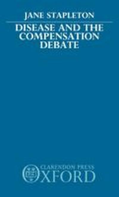 Disease and the Compensation Debate