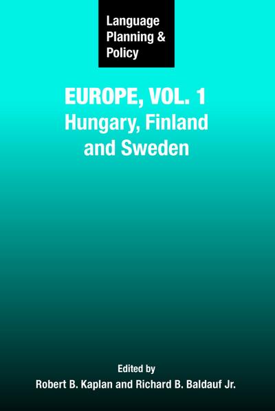 Language Planning and Policy in Europe, Vol. 1