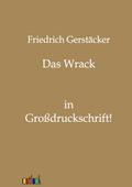 Das Wrack: in Großdruckschrift