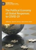 The Political Economy of Global Responses to COVID-19