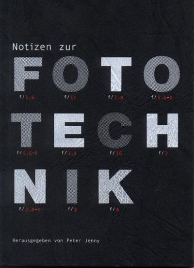 Notizen zur Fototechnik