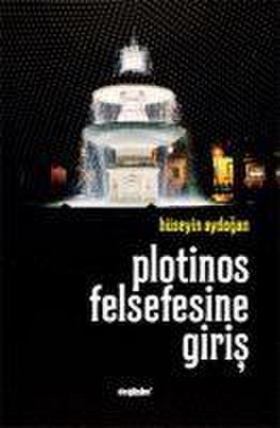 Plotinos Felsefesine Giris