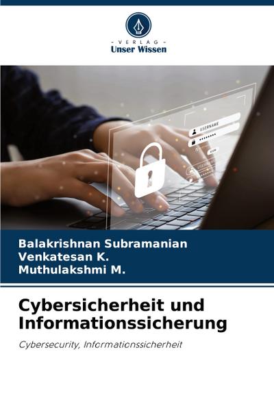Cybersicherheit und Informationssicherung
