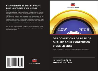 DES CONDITIONS DE BASE DE QUALITÉ POUR L’OBTENTION D’UNE LICENCE