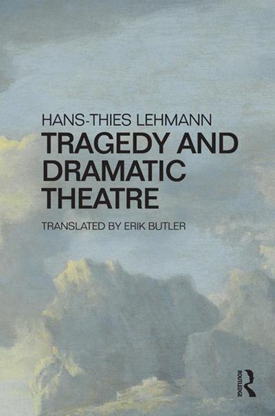 Tragedy and Dramatic Theatre