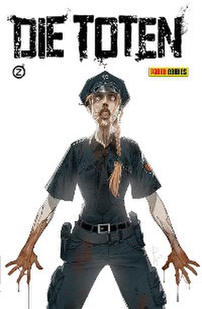 Die Toten, Band 1
