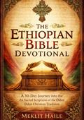 The Ethiopian Bible Devotional