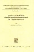 Spieltheoretische Modelle und ihre Anwendungsmögli
