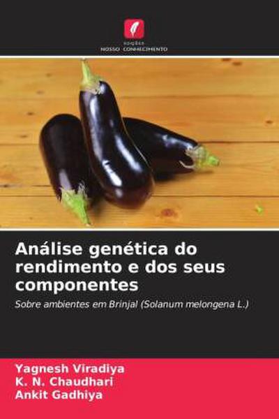 Análise genética do rendimento e dos seus componentes