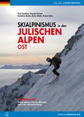 Skialpinismus in den Julischen Alpen Ost