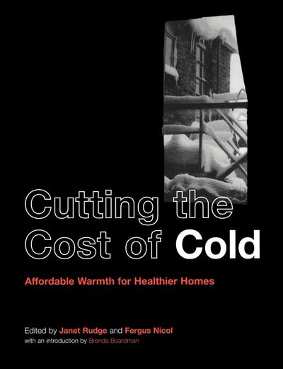Cutting the Cost of Cold