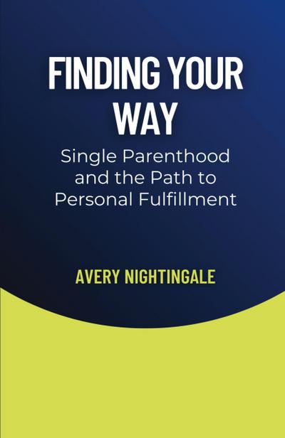 Finding Your Way