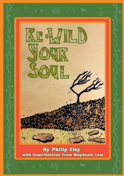 Re-Wild Your Soul