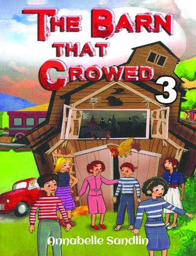 The Barn That Crowed 3