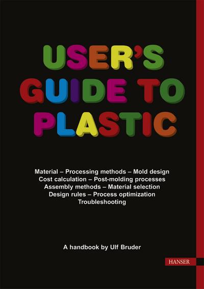 User’s Guide to Plastic