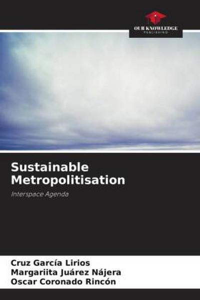 Sustainable Metropolitisation